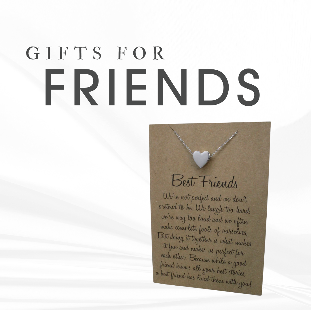Gifts for Friends