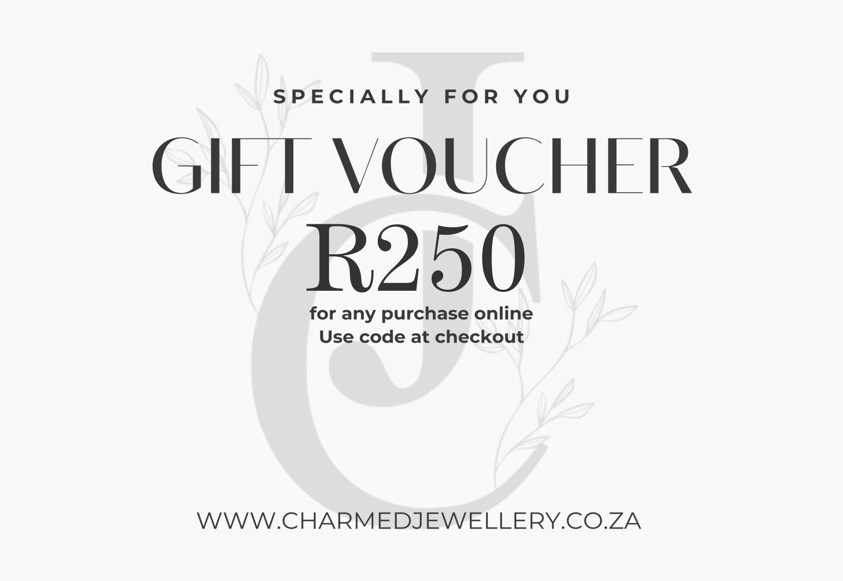 R250 Gift Voucher
