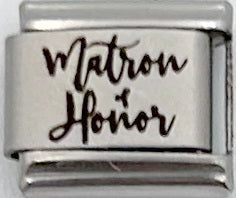 9mm Laser Italian Charm - Matron of Honour