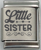 13mm Laser Engraved Charm - Little Sister