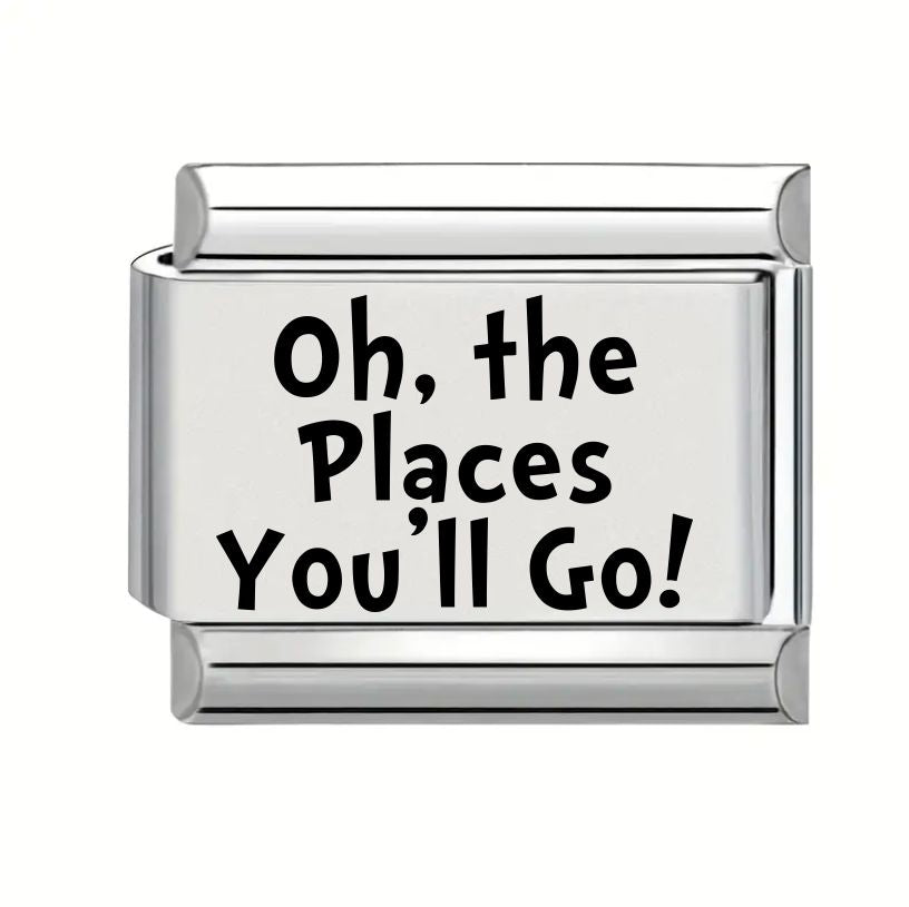 9mm Laser Engraved Charm - Oh the Places You'll Go