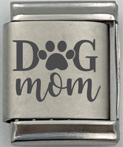 13mm Laser Engraved Charm - Dog Mom