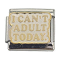 I Can't Adult 9mm Charm