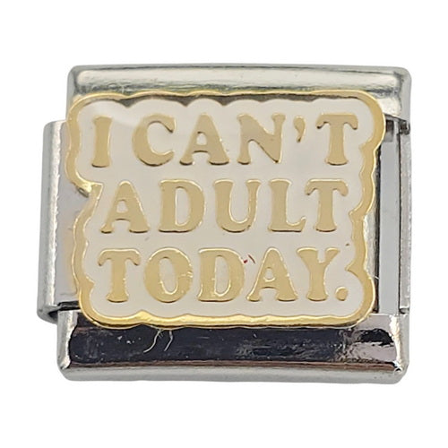 I Can't Adult 9mm Charm