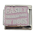 Easily Distracted by Dogs 9mm Charm