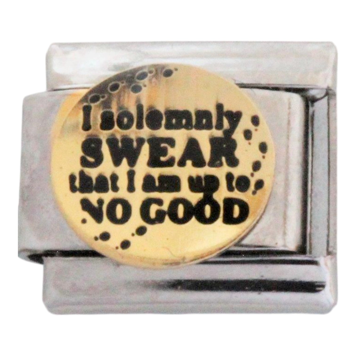 I Solemnly Swear That I Am Up To No Good 9mm Charm