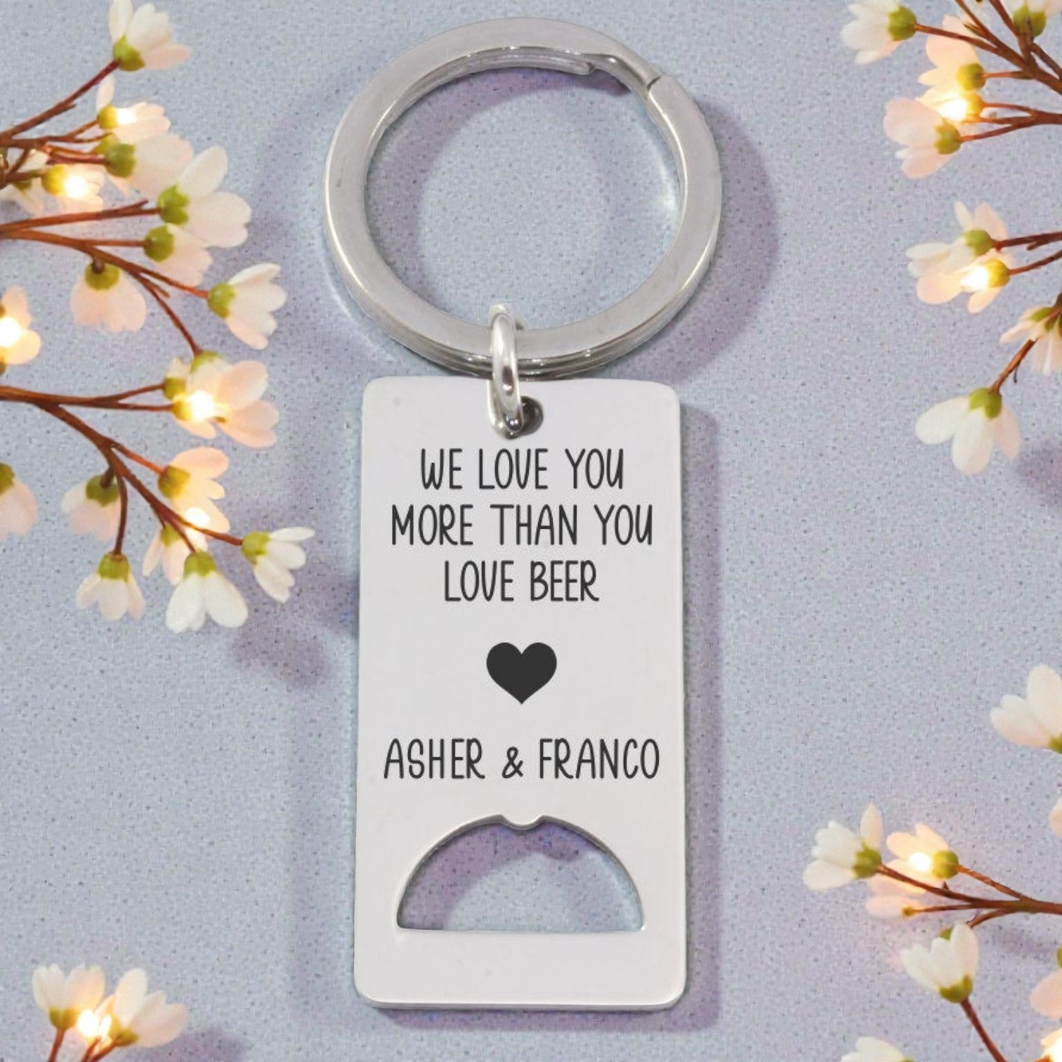 Love you more than beer Engraved Keyring
