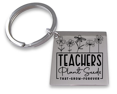 Teachers Plant Seeds Keyring (Optional engraving on back)