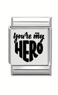 13mm Laser Engraved Charm - You're my Hero