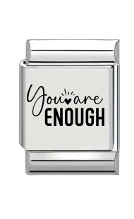 13mm Laser Engraved Charm - You Are Enough