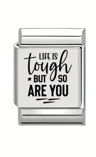 13mm Laser Engraved Charm - Life is Tough