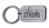 Engraved "She is Strong" Dog Tag Keyring