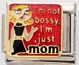 I'm not bossy - I'm just Mom 9mm Charm-Charmed Jewellery