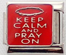 Keep Calm and Pray on 9mm Charm-Charmed Jewellery