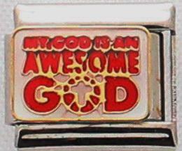 My god is an awesome God 9mm Charm-Charmed Jewellery