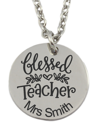 Personalized Blessed Teacher Round Pendant and Chain (Available in other finishes)-Charmed Jewellery