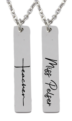 Teacher Vertical Bar Pendant & Chain Front & Back Engraving (Available in other finishes)-Charmed Jewellery